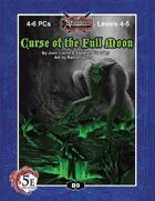 (5E) B09: Curse of the Full Moon