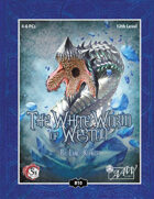 (5E) B10: White Worm of Weston