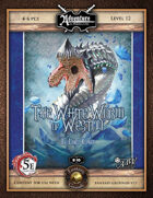(5E) B10: White Worm of Weston (Fantasy Grounds)