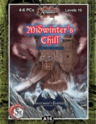 (5E) A16: Midwinter's Chill, Saatman's Empire (1 of 4)