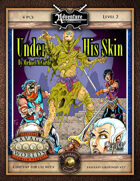 (SW) B01: Under His Skin (Fantasy Grounds)