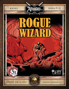 (5E) A09: Rogue Wizard (Fantasy Grounds)
