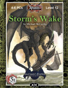 (5E) A18: Storm's Wake, Saatman's Empire (2 of 4)