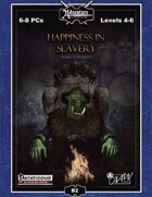 B02: Happiness in Slavery (Realm Works)