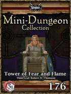 5E Mini-Dungeon #176: Tower of Fear and Flame
