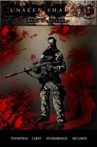 Unseen Shadows: Band of Butchers