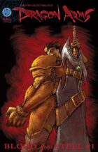 Dragon Arms I: Blood and Steel #1