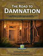 The Road to Damnation