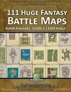 111 Huge Fantasy Battle Maps Collection