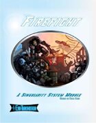 Firefight (A Singularity System Module)