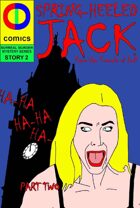 Spring Heeled Jack: Part Two