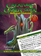 Creature Card Codex: Mid-Level Creatures