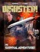 Disaster!