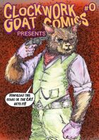 Clockwork Goat Comics Presents......#0