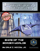 Foreven Worlds: Ships of the Border Worlds