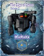 Edge of Space: Robots