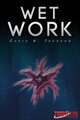 Wet Work