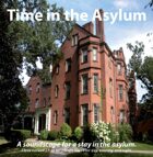 Time in the Asylum