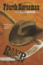 Fourth Horseman (Lost DMB Files #43)