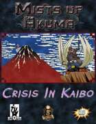 Mists of Akuma: Crisis in Kaibo