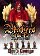 Kev's Lounge Paper Minis: Brothers of the Fire - Sacraments