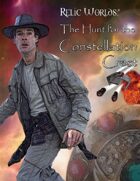 Relic Worlds: The Hunt for the Constellation Crest