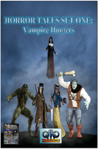HORROR TALES SET ONE: Vampire Hunters