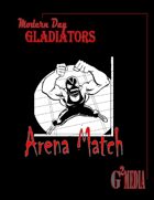 Arena Match - Modern Day Gladiators Wrestling Game