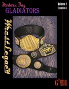 Modern Day Gladiators Expansion 4 Wrestlegacy