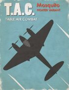 Table Air Combat: Mosquito Fighter