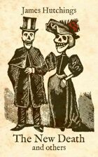 The New Death and others
