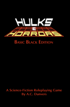 Hulks and Horrors - Basic Black Edition