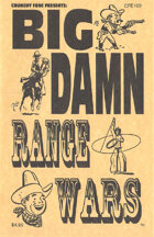 Big Damn Range Wars