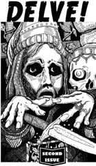 Delve! Zine Issue 2