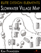 Elite Design Elements: Slowwater Village Map