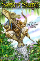 Earthdawn Champion's Challenge: Volume One The Journey Begins