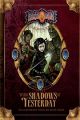 Dark Shadows of Yesterday: An Earthdawn Novel