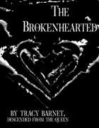 The Brokenhearted