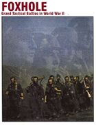 Foxhole: Grand Tactical Battles in World War II