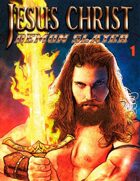 Jesus Christ Demon Slayer #1