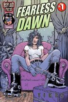 Fearless Dawn: Hard Times