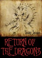 Return of the Dragons (One Volume Edition)