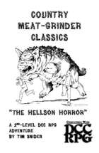 Country Meat-Grinder Classics: "The Hellson Horror"