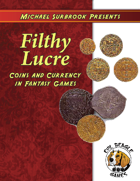 Filthy Lucre