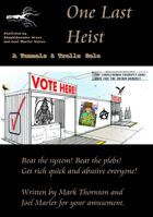 One Last Heist