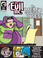 Evil Inc Monthly: The Memo Rises (Sept. 2013)