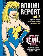 Evil Inc: Annual Report, Vol. 2