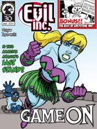 Evil Inc Monthly: Game ON (Sept. 2014)