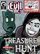 Evil Inc Monthly: Treasure Hunt (Oct. 2014)