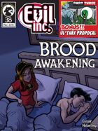 Evil Inc Monthly: Brood Awakening (May 2015)